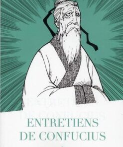 Entretiens de Confucius Tome 1