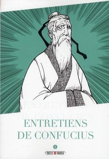Entretiens de Confucius Tome 1