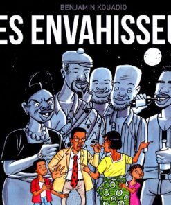 Les Envahisseurs Tome 1