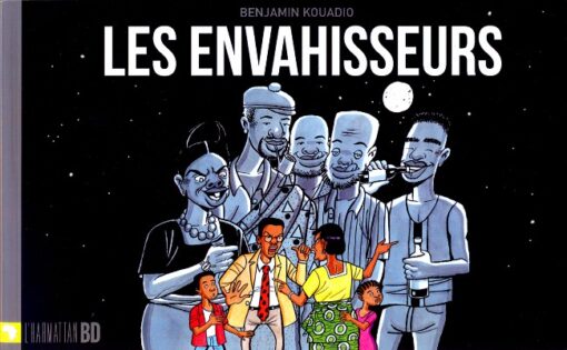 Les Envahisseurs Tome 1