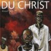 Les Épines du Christ Tome 2