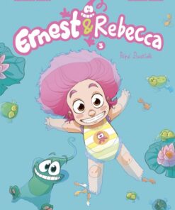 Ernest & Rebecca Tome 3