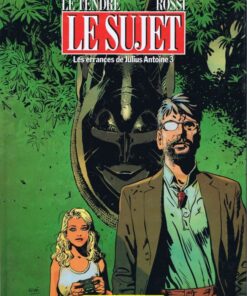 Les Errances de Julius Antoine Tome 3