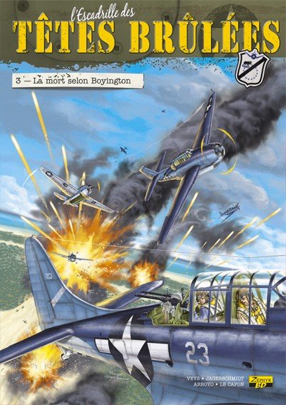 L'Escadrille des têtes brûlées Tome 3