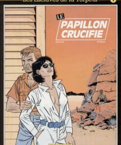 Les Esclaves de la torpeur Tome 1