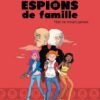 Espions de Famille Tome 4