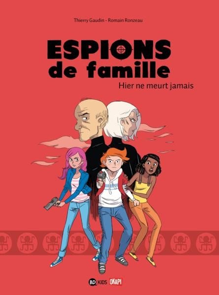 Espions de Famille Tome 3