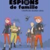 Espions de Famille Tome 3