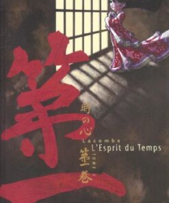 L'Esprit du temps Tome 1