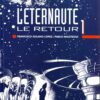 L'Éternaute : Le Retour 2