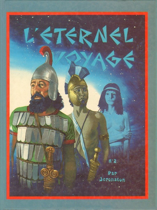 L'Éternel voyage Tome 2