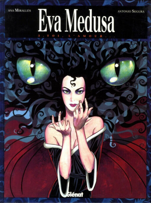 Eva Medusa Tome 3