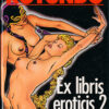 Ex libris Eroticis Tome 1