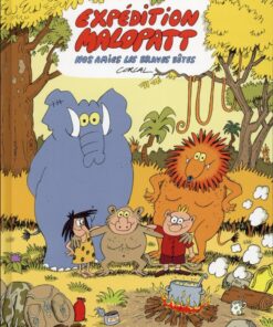 L'Expédition Malopatt Tome 1