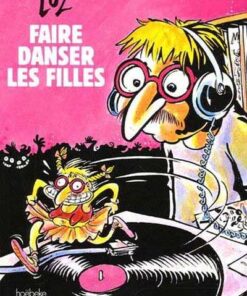Faire danser les filles