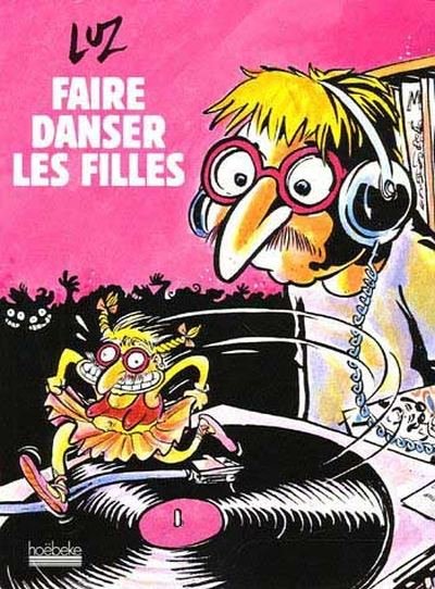 Faire danser les filles