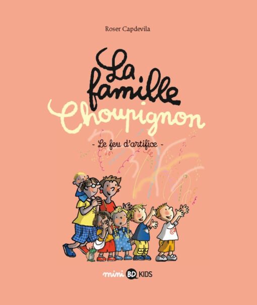 La Famille Choupignon Tome 6