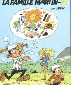 La Famille Martin Tome 1