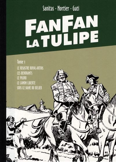 Fanfan la Tulipe Taupinambour Tome 1