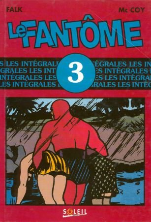 Le Fantôme Soleil (Intégrale) Tome 3