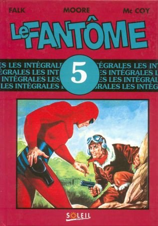 Le Fantôme Soleil (Intégrale) Tome 5
