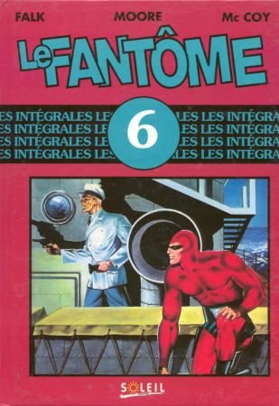 Le Fantôme Soleil (Intégrale) Tome 6