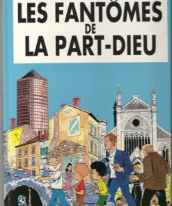 Les Fantômes de la Part-Dieu
