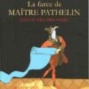 La farce de Maître Pathelin