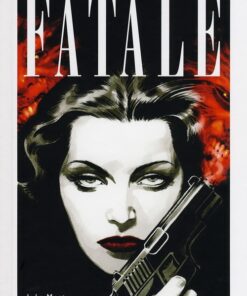 Fatale Tome 1