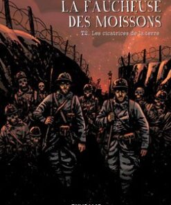 La Faucheuse des moissons Tome 2