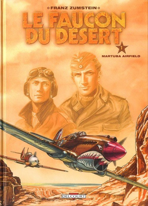 Le Faucon du désert Tome 1