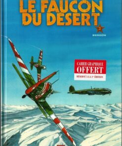 Le Faucon du désert Tome 3