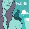 Faüne Tome 2