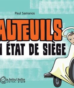 Fauteuils en état de siège