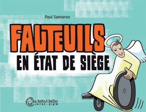 Fauteuils en état de siège