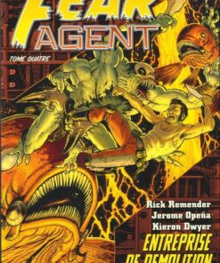 Fear Agent Tome 4