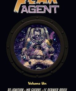 Fear Agent Intégrale Volume Un