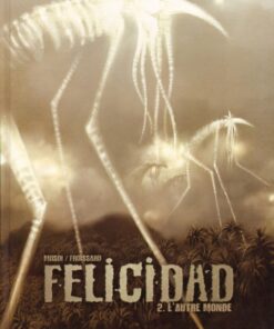 Felicidad Tome 2