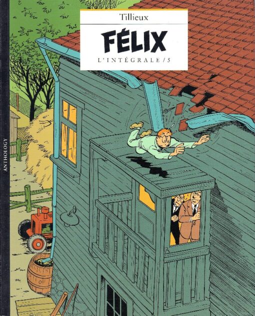 Félix L'Intégrale / 5