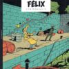 Félix L'Intégrale / 7