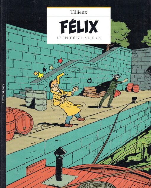 Félix L'Intégrale / 6
