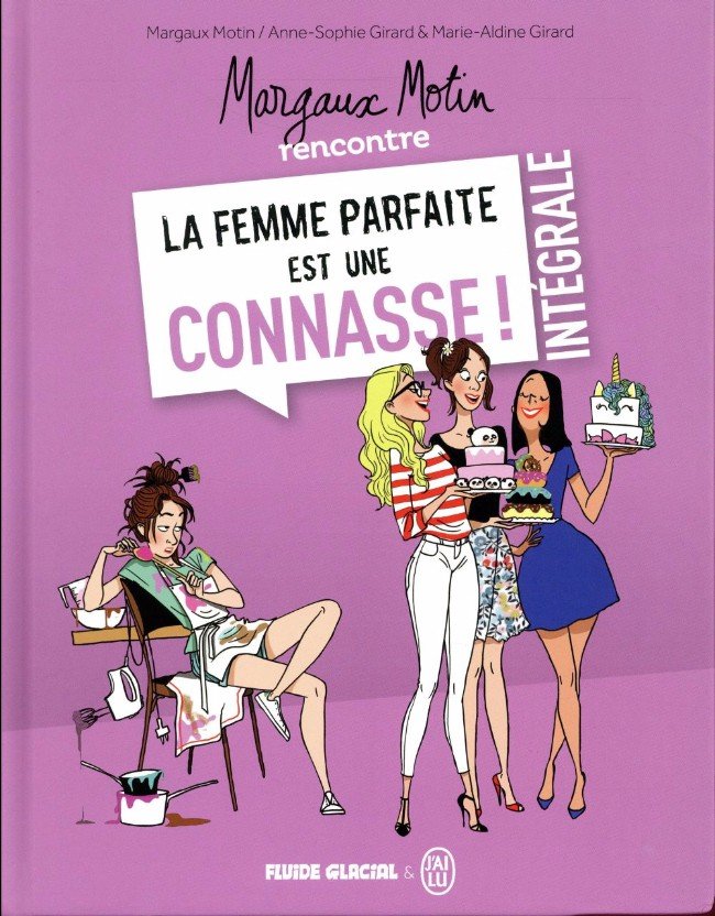 La Femme parfaite est une connasse !