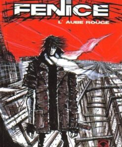Fenice Tome 1