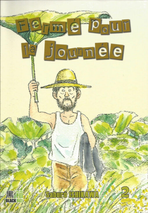 Fermé pour la journée Tome 2