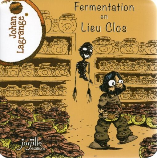 Fermentation en lieu clos