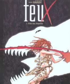 Feux Tome 1