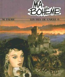 Les Fils de l'aigle Tome 6