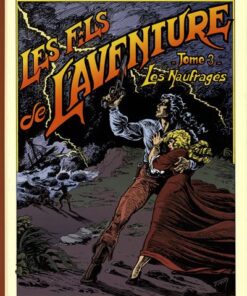 Les Fils de l'aventure Tome 3