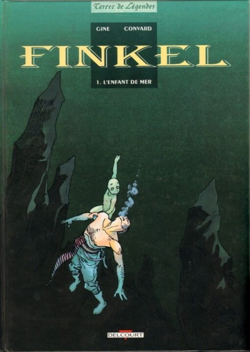 Finkel Tome 1