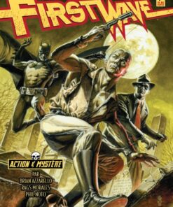First Wave Tome 1
